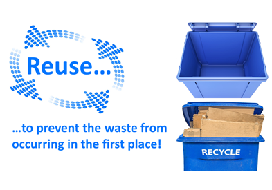 Reuse More to Recycle Less for Greater Impact on Waste
